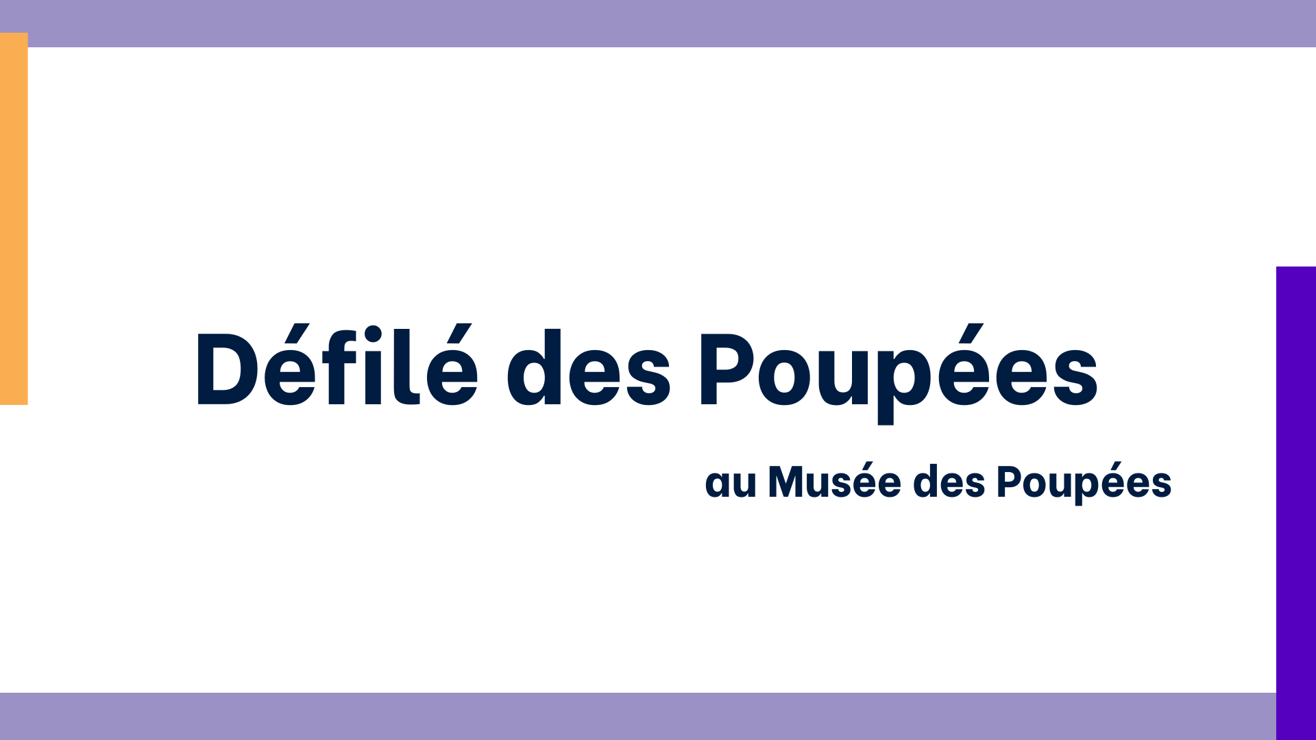 Défilé des poupée