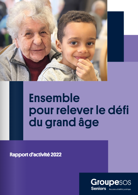 Rapport d'activité 2022 de l'association Groupe SOS Seniors !