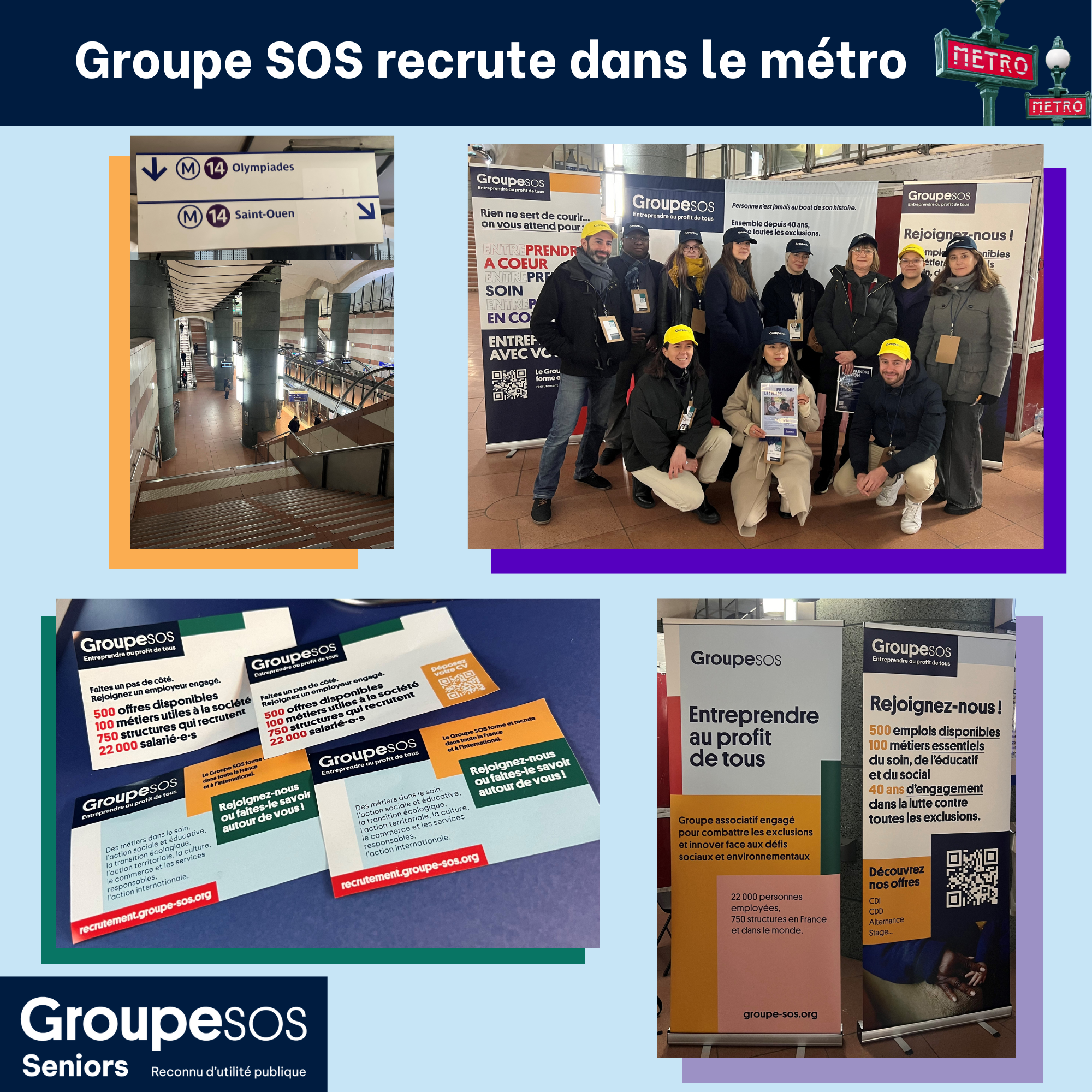 Groupe SOS recrute dans le métro