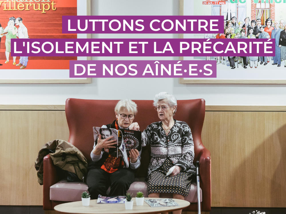 Luttons contre l'isolement et la pauvreté des seniors