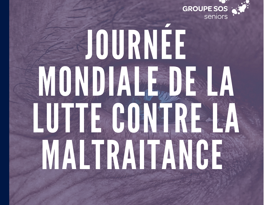 Journée mondiale de la lutte contre la maltraitance
