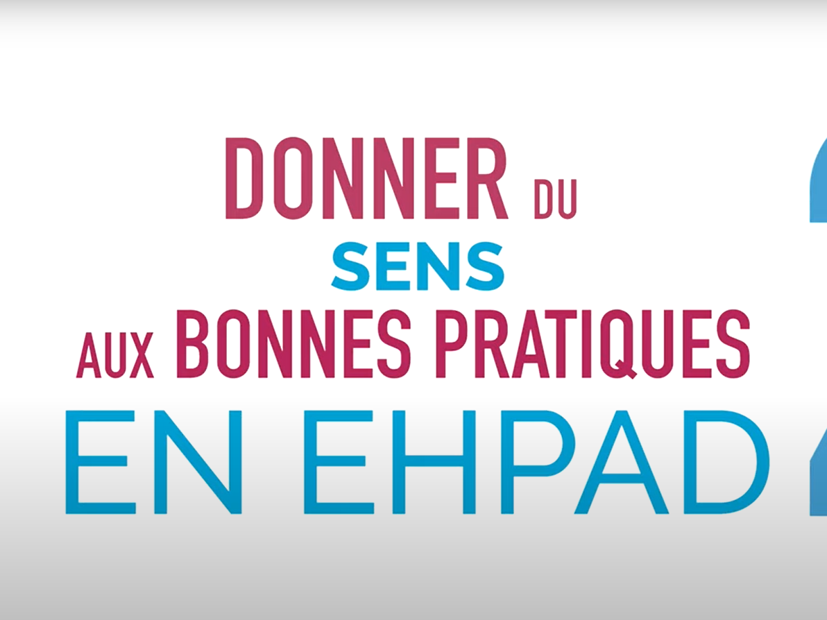Bande-annonce saison 2 « Donner du sens aux bonnes pratiques en EHPAD » !