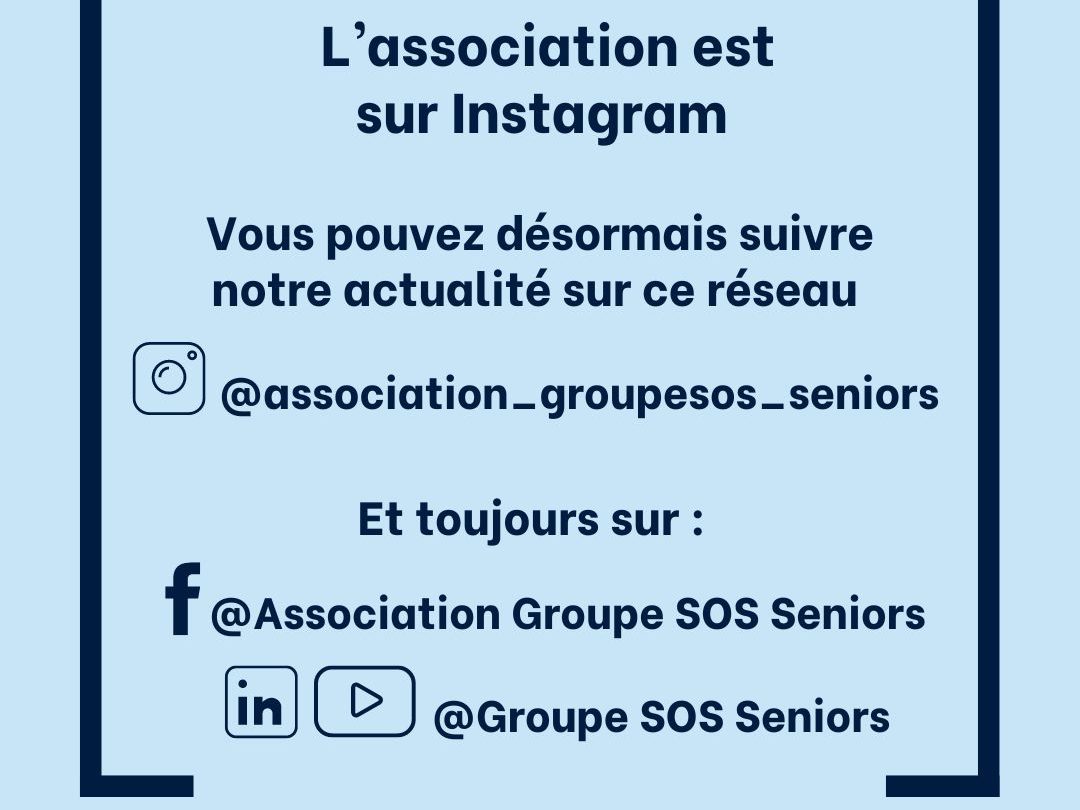 L’Association Groupe SOS Seniors arrive sur Instagram