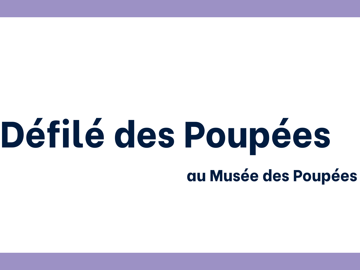 Défilé des poupée