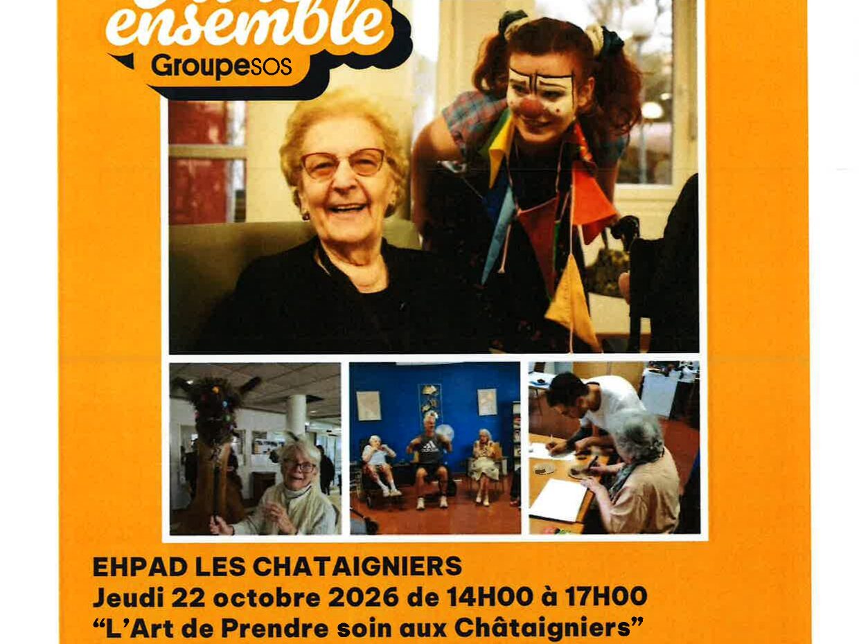 L’Ehpad Les Châtaigniers vous invite à découvrir « L’Art de Prendre soin aux Châtaigniers » !